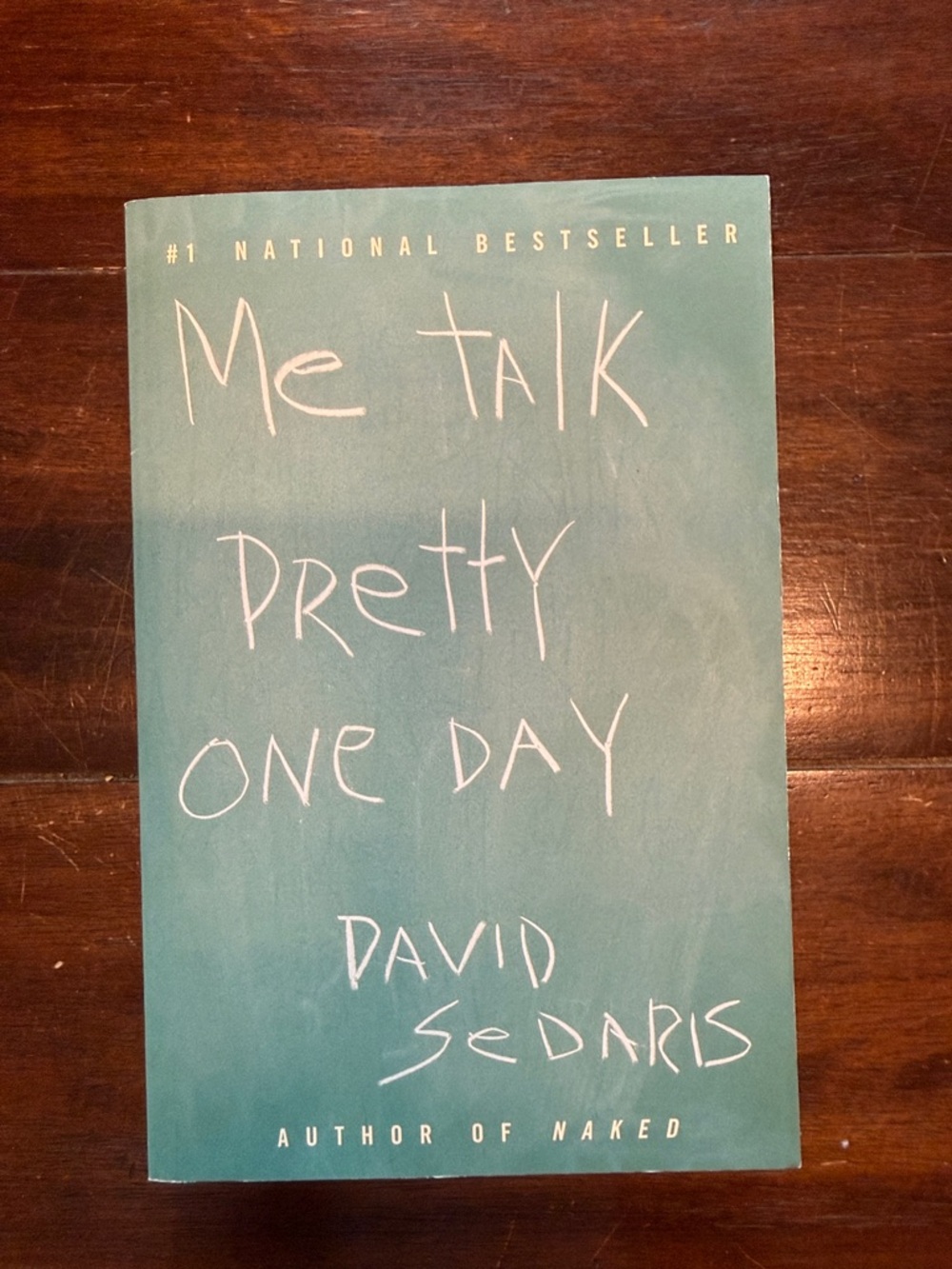 Me Talk Pretty One Day (Paperback) by David Sedaris